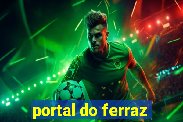 portal do ferraz